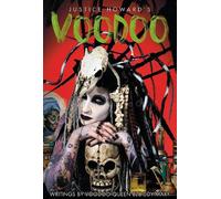 Justice Howard Justice Howard's Voodoo (Copertina rigida)
