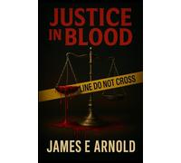 Justice in Blood