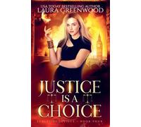 Justice is a Choice