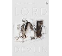 Justice John Sackar Lord Devlin (Copertina rigida)