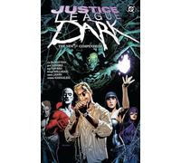 Justice League Dark: The New 52 Compendium – DC Comics
