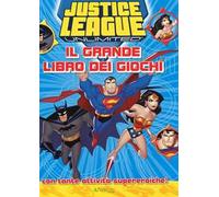Justice League. Il grande libro dei giochi. Ediz. illustrata