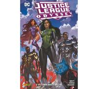 JUSTICE LEAGUE ODYSSEY VOLUME 4 L'ULTIMA BATTAGLIA PANINI