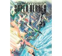Paul Dini Alex Justice League: The World's Greatest Superheroes by (Tascabile)