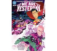 Justice League Unlimited/World's Finest: We Are Yesterday