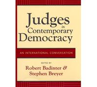 Justice Stephen Breyer Judges in Contemporary Democracy (Copertina rigida)