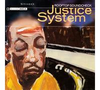 Justice System - Rooftop Soundcheck