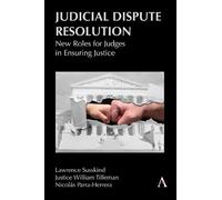 Justice William Tilleman Lawrence Susskind Nicolas P Judicial Disput (Tascabile)