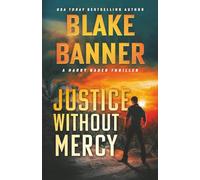Justice Without Mercy: 24