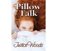 Justice Woods Pillow Talk (Tascabile)