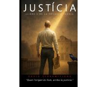 JUSTÍCIA: Llibre 3 de la trilogia Càrnia