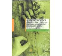 Justicia y bioética: Desafíos desde contextos de pobreza, desigualdad y exclusión social: 39