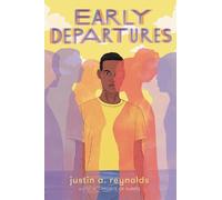 Justin A Reynolds Early Departures (Copertina rigida)