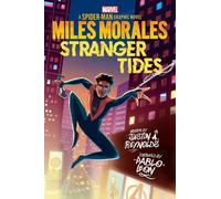 Justin A. Reynolds Miles Morales: Stranger Tides (Tascabile)