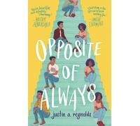 Justin A Reynolds Opposite of Always (Copertina rigida)