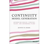Justin B. Craig Continuity Model Generation (Copertina rigida)