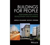 Justin B. Hollander Nicole E. Stephens Buildings for People (Tascabile)