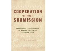 Justin B Richland Cooperation Without Submission (Tascabile)