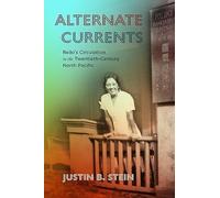 Justin B. Stein Alternate Currents (Tascabile)
