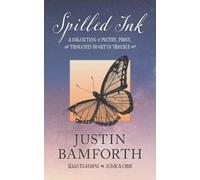Justin Bamforth Spilled Ink (Tascabile)