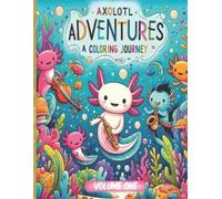 Justin Barnhouse Doodle Daze Axolotl Adventures (Tascabile)