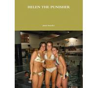 Justin Benedict Helen the Punisher (Tascabile)