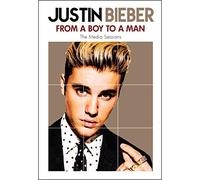 Justin Bieber From a Boy to a Man - DVD - K72z