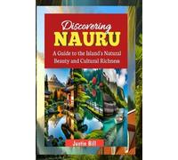 Justin Bill Discovering Nauru (Tascabile)