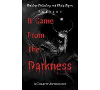 Justin Boote David Green C M Saunders It Came From The Darkness (Tascabile)
