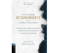 Justin Brierley El increíble resurgimiento de la creencia en Dios (Tascabile)