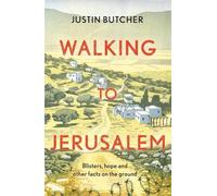 Justin Butcher Walking to Jerusalem (Tascabile)
