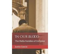Justin Cascio In Our Blood (Tascabile)