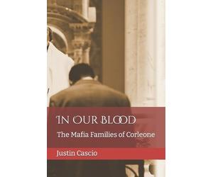 Justin Cascio In Our Blood (Tascabile)