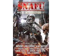Justin Coates Geoff Brown Anthony J Melchiorri Charl SNAFU AI Insurr (Tascabile)