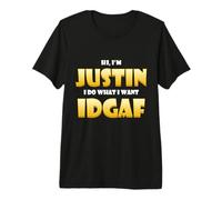 Justin Costume IDGAF Meme Personalized First Name Justins Maglietta Premium