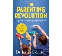 Justin Coulson The Parenting Revolution (Tascabile)