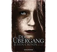 Justin Cronin Rainer Schmid Der Übergang: Passage-Trilogie 1 - Roma (Tascabile)