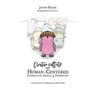 Justin Dauer Dauer, Justin, Justin Dauer Creative Culture (Tascabile)