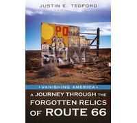Justin E Tedford Vanishing America (Tascabile) Abandoned Union