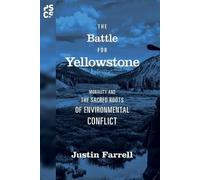 Justin Farrell The Battle for Yellowstone (Tascabile)