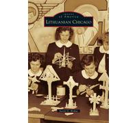 Justin G Riskus Lithuanian Chicago (Copertina rigida)