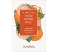 Justin Gatlin A Brief Walk Through Christian History (Copertina rigida)