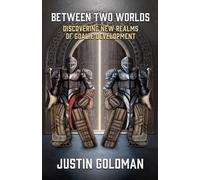 Justin Goldman Between Two Worlds (Tascabile)