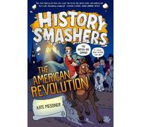 Justin Greenwood Kate Me History Smashers: The American Revol (Copertina rigida)