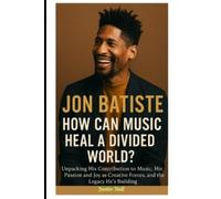 Justin Hall Jon Batiste (Tascabile)