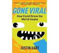 Justin Hart Gone Viral (Copertina rigida)