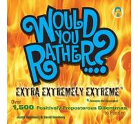 Justin Heimberg David Would You Rather...? Extra Extremely Extreme (Tascabile)