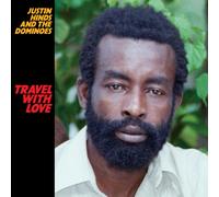 Justin Hinds And The Dominoes TRAVEL WITH LOVE