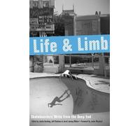 Justin Hocking Jeffrey Knutson Jared Maher Life And Limb (Tascabile)
