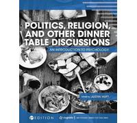 Justin Huft Politics, Religion, and Other Dinner Table Discussions (Tascabile)